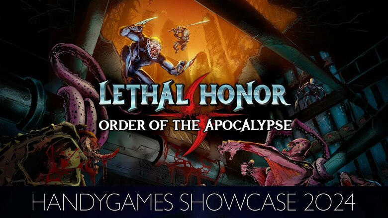 Lethal Honor: Order of the Apocalypse HandyGames Showcase trailer