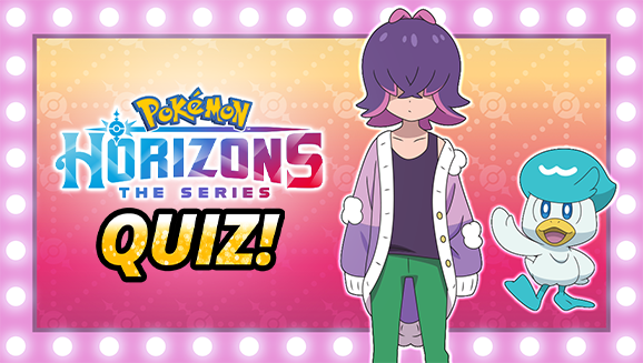 Take the Pokémon Horizons: The Series Part 2 Recap Quiz
